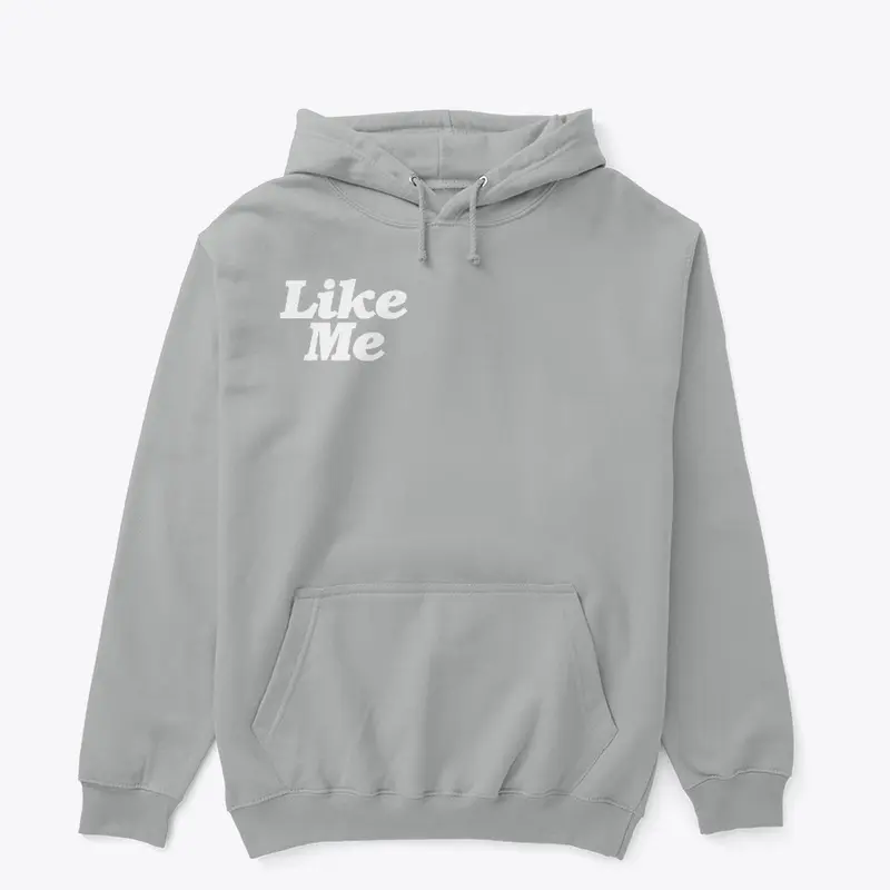 "Like Me" Photo Hoodie - Grey